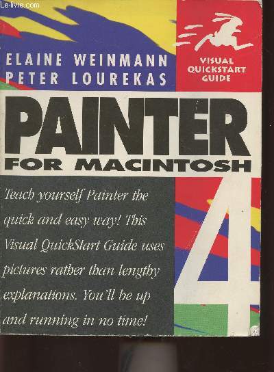 Visual Quickstart guide- Painter 4 for Macintosh