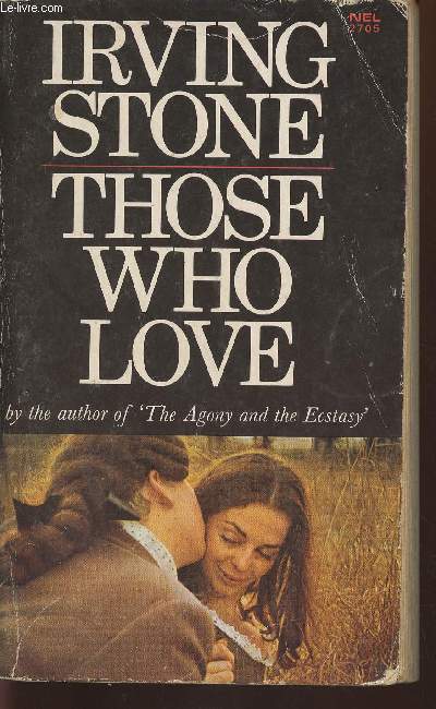 Those who love- A biographical novel of Abigail and John Adams