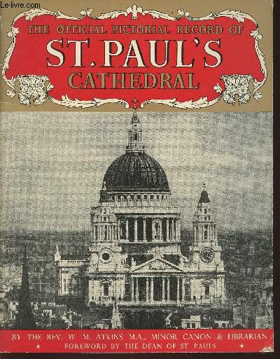 The official pictorial record of St Paul's cathedral