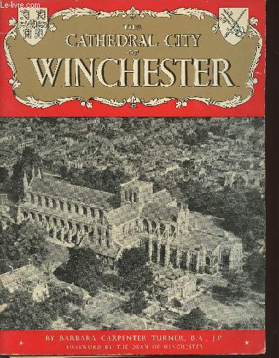 The Cathedral city of Winchester