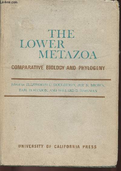The lower Metazoa comparative biology and phylogeny