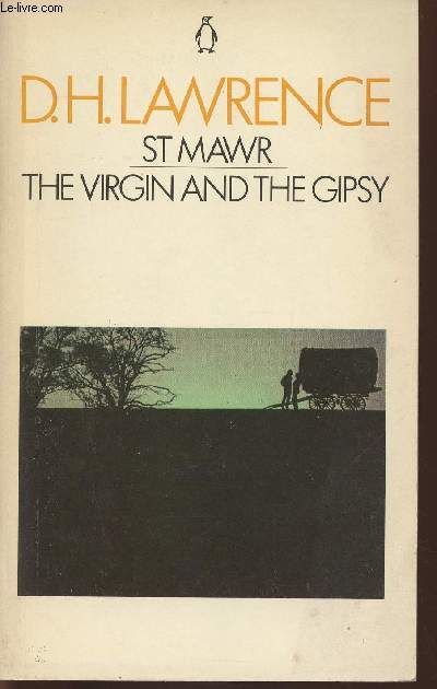 St Mawr and The Virgin and the Gipsy