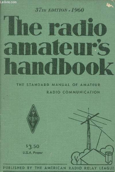 The radio amateur's handbook