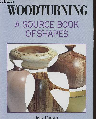 Woodturning: A source book of shapes