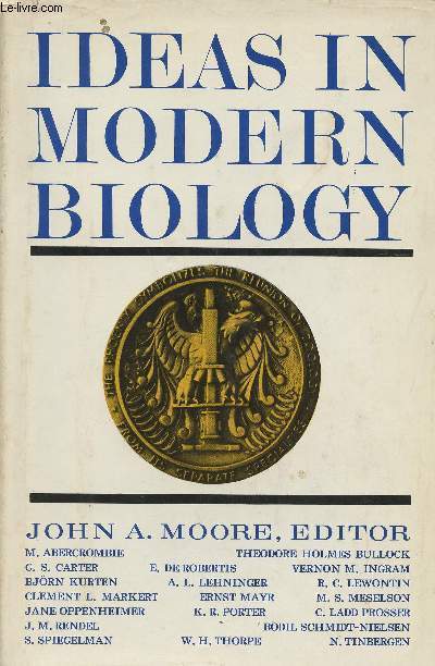 Ideas in modern biology- Proceedings vol 6 XVI international congress of zoology