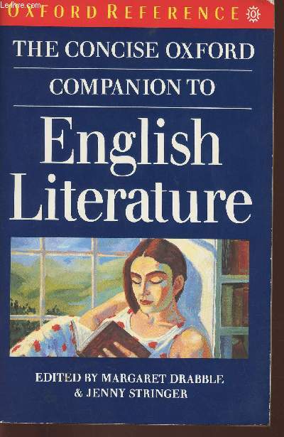 The concise Oxford companion to English literature (special edition for the good book guide 1993)