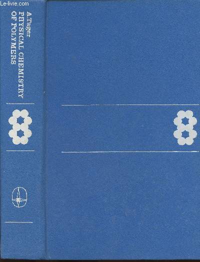 Physical chemistry of polymers