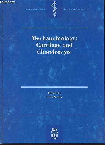 Mechanobiology: cartilage and Chondrocyte