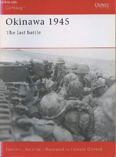 Okinawa 1945- the last battle