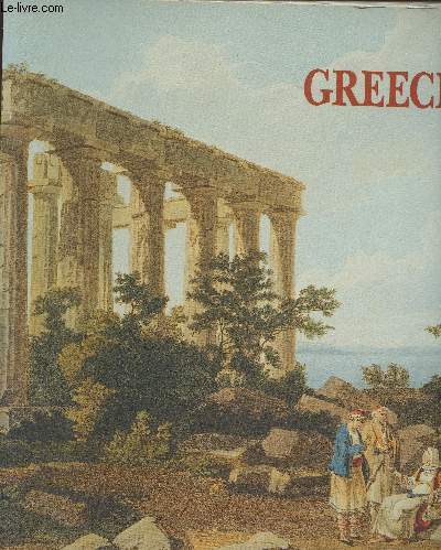 Travels through time- Greece through the works of foreign travellers and images of modern Greece