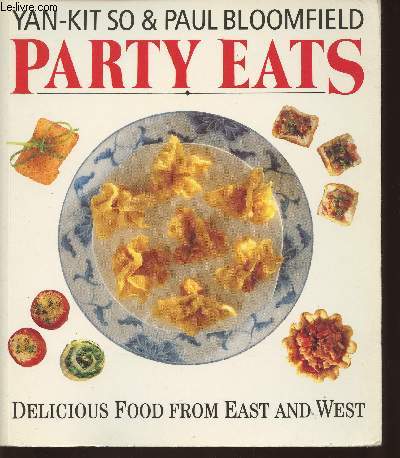 Party eats- Delicious food from East and West