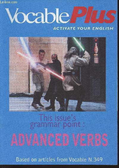 Vocable plus n349- October 7, 1999-Sommaire: Nouns as verbs- Verbs you mix up- Which verb where?- Pronunciation- Scientific dozen- etc.