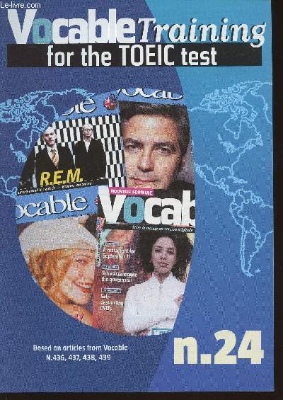 Vocable training for the TOEIC test n24, october 9, 2003-Sommaire: Picture listening-comprehension- Question,response- Short conversations- Short talks- Incomplete sentences- error recognition- Reading comprehension- etc.
