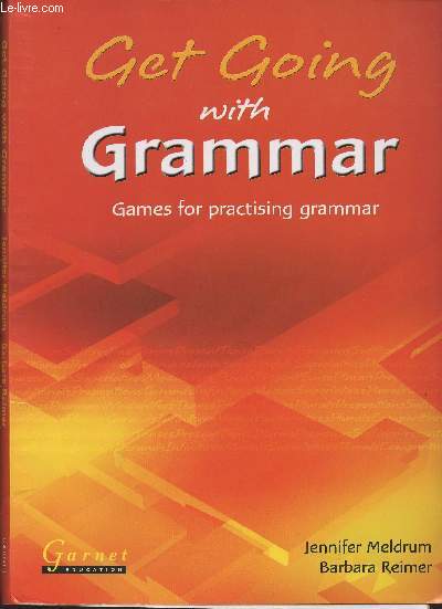 Get going with grammar- Games for practising grammar