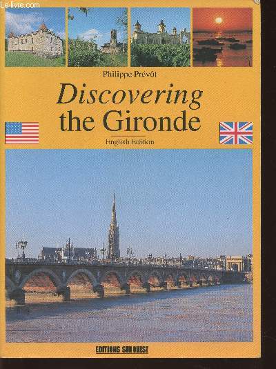 Discovering the Gironde
