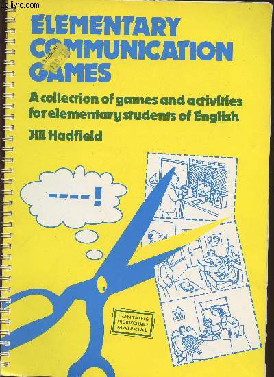 Elementary communication games- a collection of games and activities for elementary students of English