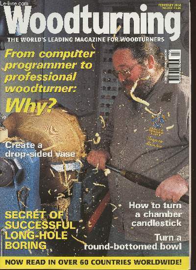 Woodturning n132- February 2004-Sommaire: from computer programmer to professional woodturner: why?- create a drop-sided vase- how to turn a chamber candlestick- turn a round-bottomed bowl- secret of successful long-hole boring- etc.