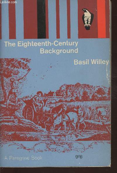 The Eighteenth-century background- Studies on the Idea of Nature in the Thought of the Period