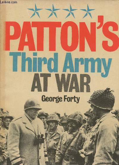 Patton's third army at war