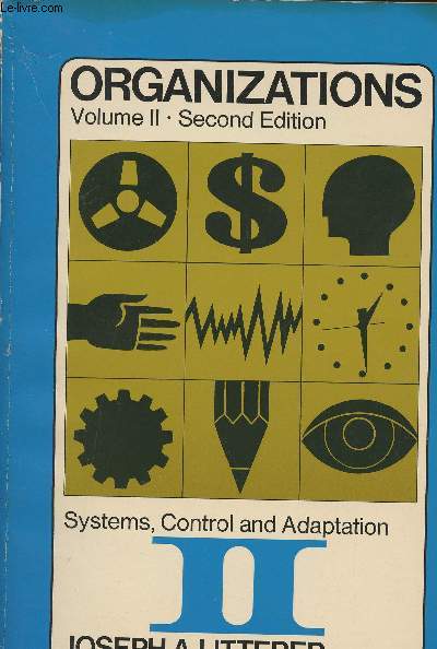 Organizations: systems, control and adaptation Vol II