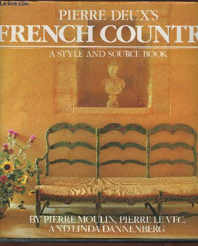 Pierre Deux's French country
