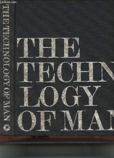The technology of man- a visual history