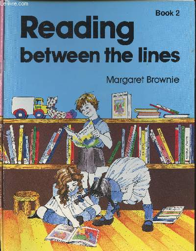 Reading between the lines Book 1 and Book 2 (2 volumes)