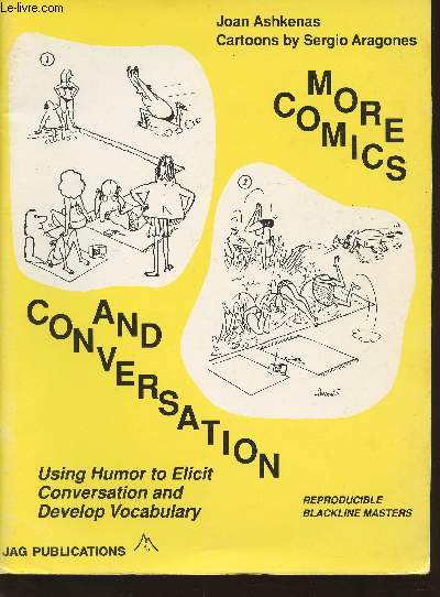 More comics and conversation using humor to elicit conversation and develop vocabulary- reproducible blackline masters