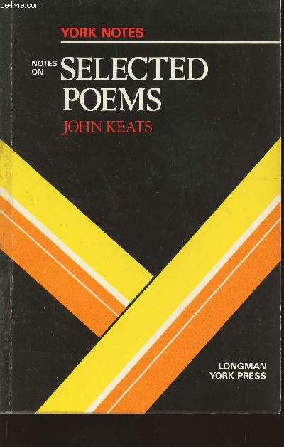 York notes- John Keats selected poems