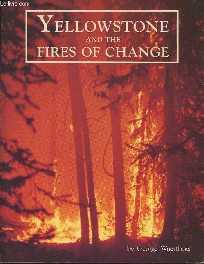Yellowstone and the fires of change