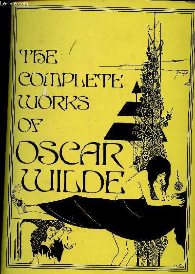The complete works of Oscar Wilde (Collection 