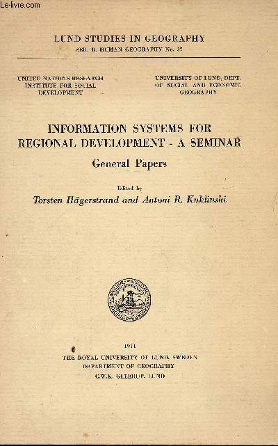 Information systems for regional development - A seminar. General Papers (Collection 