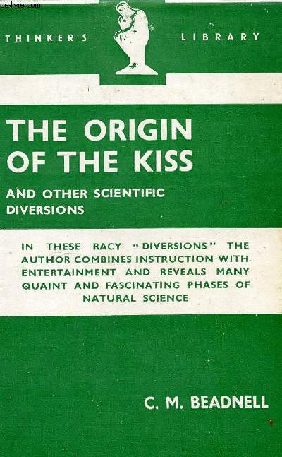 The origin of the kiss and other scientific diversions (Collection 