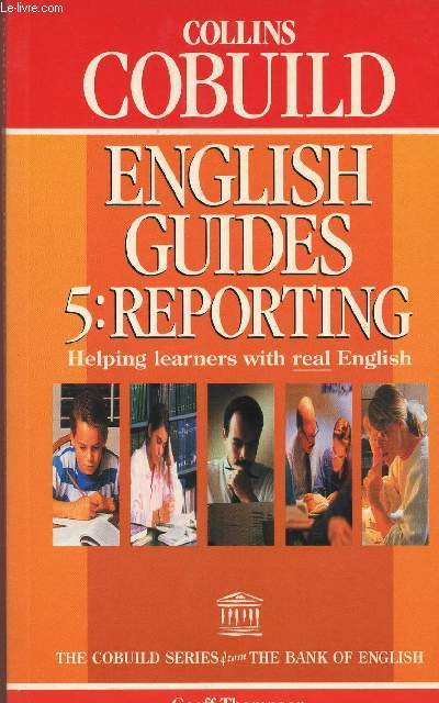 English Guides n5 : Reporting