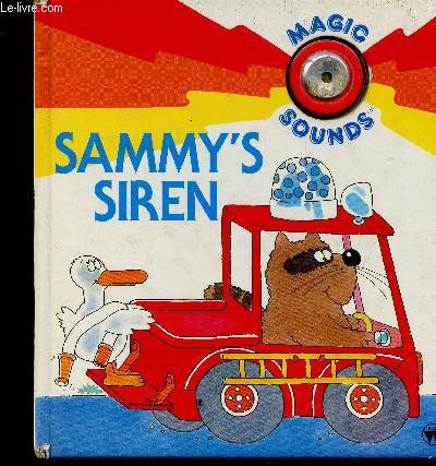 Sammy's Siren. Livre sonore (Collection 