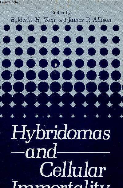 Hybridomas and cellular immortality