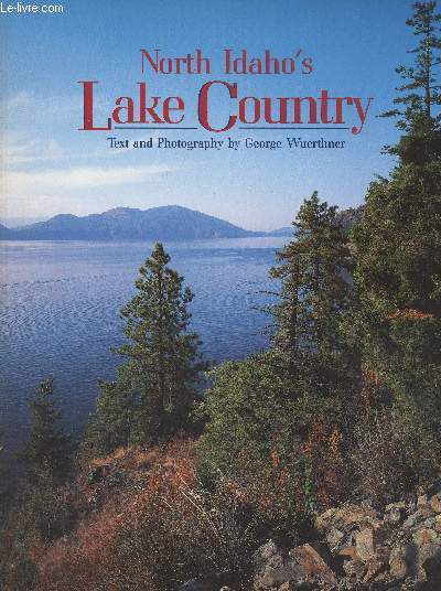 North Idaho's Lake Country