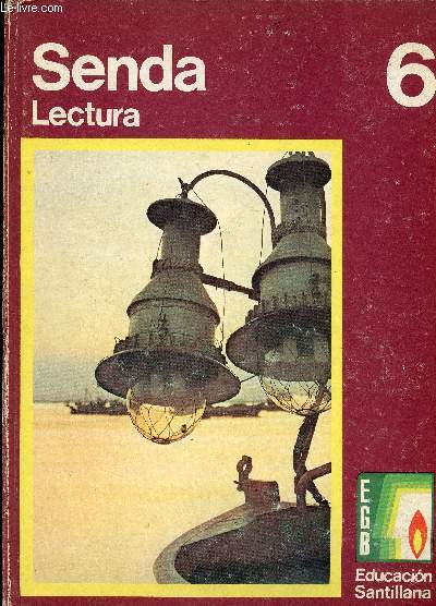 Senda Lectura, nivel 6, segunda etapa