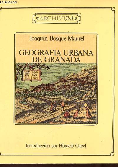 Geografia urbana de Granada. Edicion facsimil (Collection 