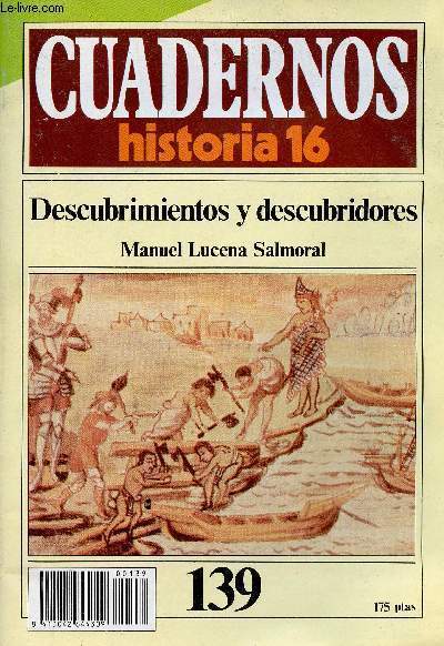 Cuadernos Historia 16, n139 : Descubrimientos y descubridores. El Caribe y la Tierra Firme (1492-1518) - En pos de una quimera - Nuez de Balboa - etc
