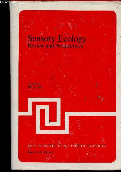 Sensory Ecology. Review and perspectives (Collection 