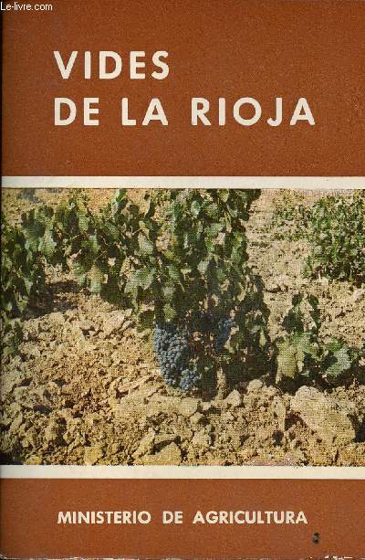 Vides de la Rioja. Tercera edicion