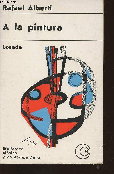 A la pintura- Poema del color y la linea (1945-1952)