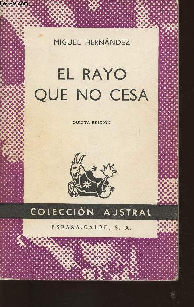 El rayo que no cesa