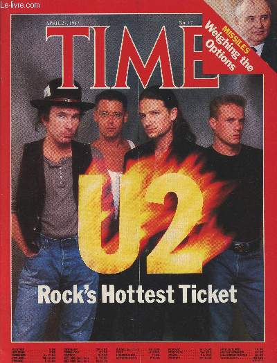 Time Vol - n - April 27, 1987-Sommaire: U2: rock's hottest ticket- Europe: Holy week exasperation- Missiles: Weighing the options- Slouching toward an arms agreement-Spoils of the Saharan sands-Stom clouds over New Delhi- Lifeline for a rebellion- etc.