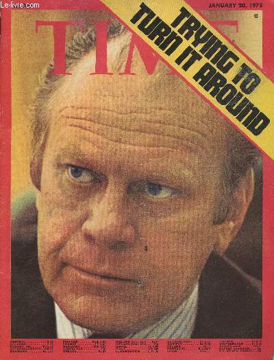 Time Europe- January 20, 1975-Sommaire: The correctly sized car-Catch in the safety net- Calling Fat Albert to the rescue-Visits, and voices of hope- the economy: trying to turn it around- Gerald Ford 