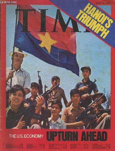 Time Europe- May 5, 1975-Sommaire: A resounding vote for moderation- Four views from the top-Those who were left behind- the men who made the victory- Hanoi's triumph- The U.S. economy: upturn ahead- etc.