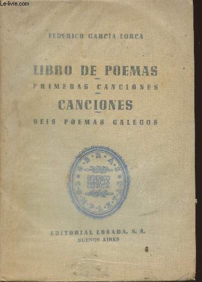 Libro de poemas, primeras canciones (seis poemas galegos)