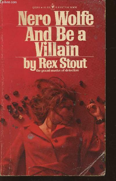 And be a villain- a Nero Wolfe novel