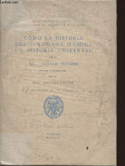 Como la historia Greco-Romana ilumina la Historia general- Leccion explicada el 25 de octubre de 1951